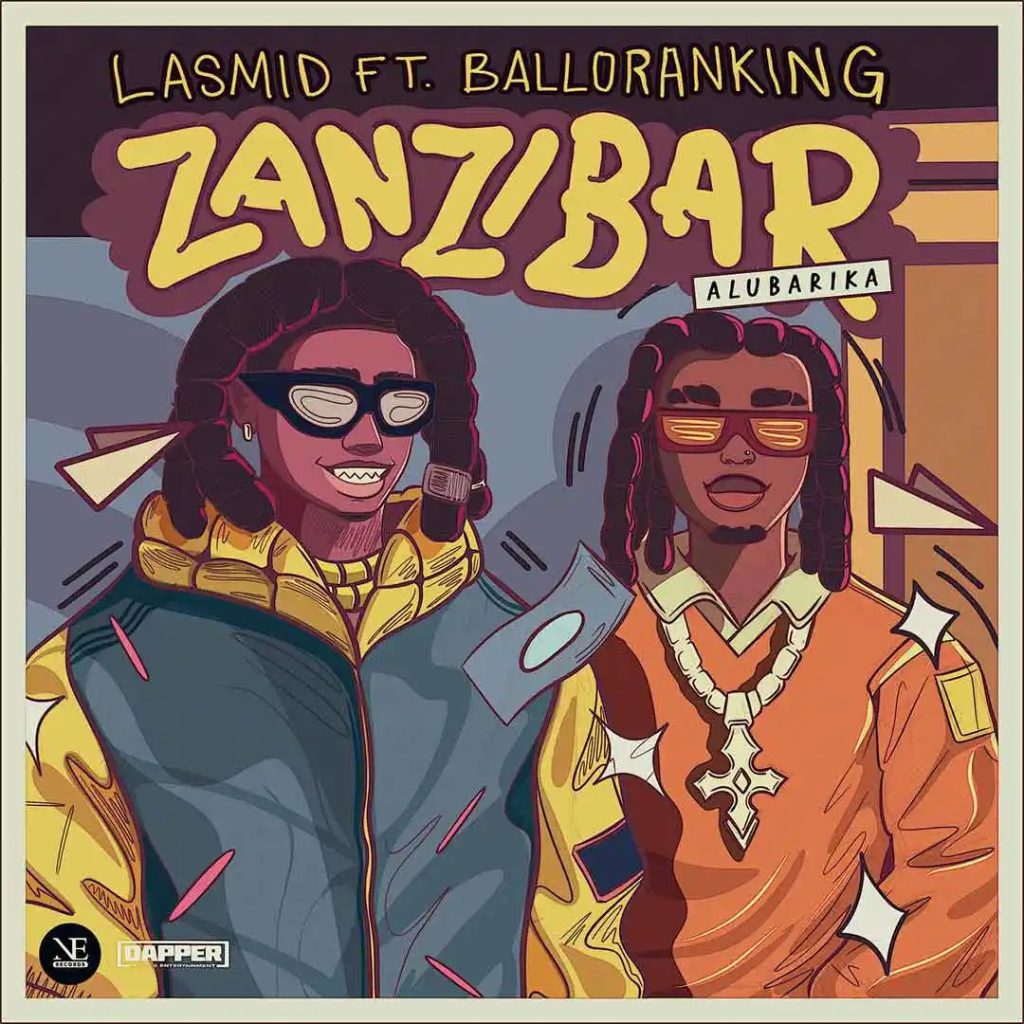 Lasmid Ft. Balloranking – Zanzibar (Alubarika) - Featured Image