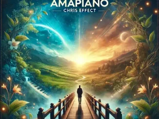 Chris effects – Crossover Amapiano