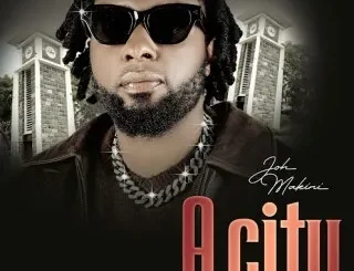 Joh Makini – A City Mp3 Download