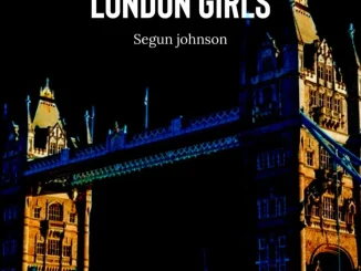Segun Johnson – London Girls Mp3 Download
