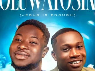 Tkeyz – Oluwatosin (Jesus Is Enough) Ft. Stevehills Mp3 downloads
