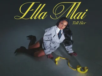 Ella Mai – Tell Her Mp3 Download