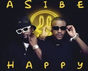 Kabza De Small & DJ Maphorisa – Asibe Happy ft. Ami Faku Mp3 Download