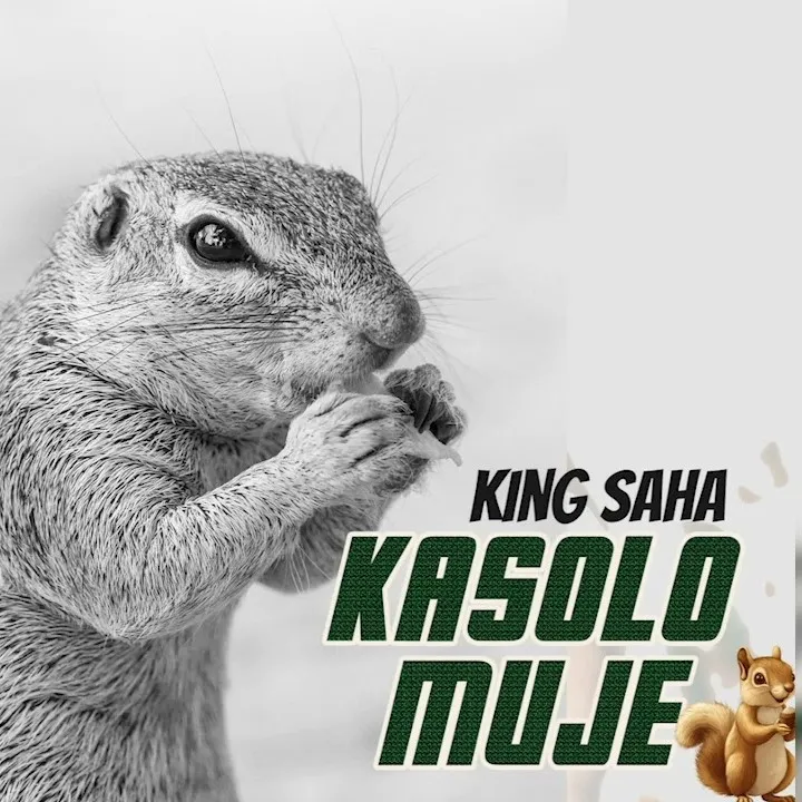 King Saha – Kasolo Muje - Featured Image
