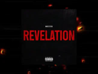Masicka – Revelationo3 Download
