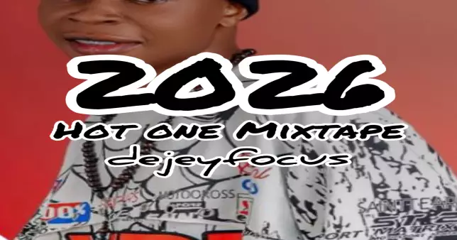 Dejey Focus – 2026 Hot One Mixtape Mp3 Download
