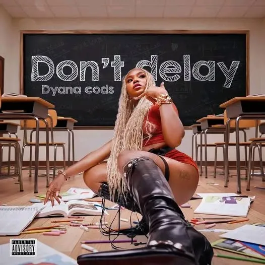 Dyana Cods – Don’t Delay - Featured Image