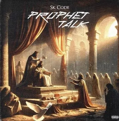 Sk Code - Prophet Talk Album (EP) Mp3 Download