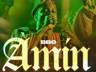 BBO – Amin (Amen) Mp3 Download